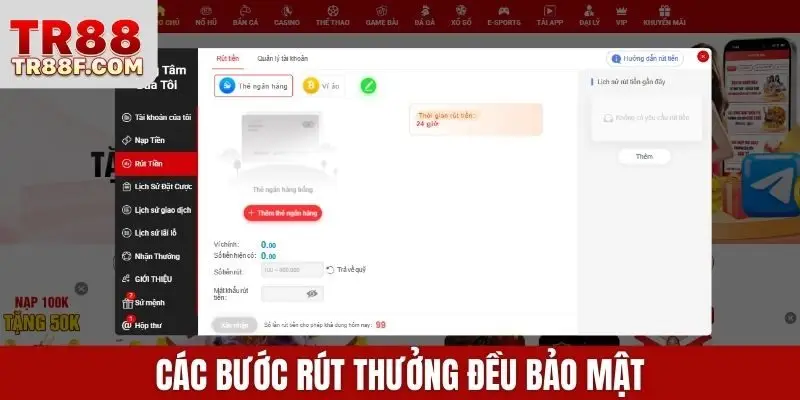 Các bước rút thưởng đều bảo mật