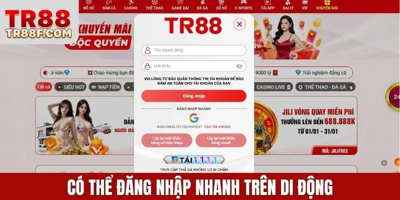 Có thể đăng nhập nhanh trên di động