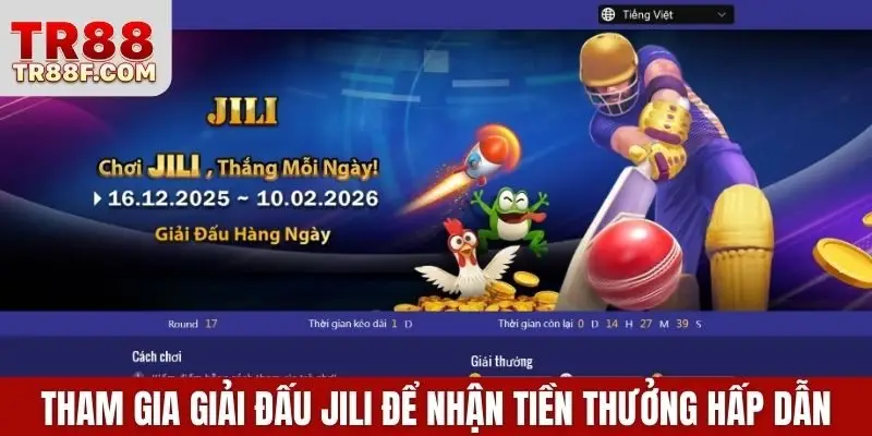 Tham gia giải đấu JILI để nhận tiền thưởng hấp dẫn